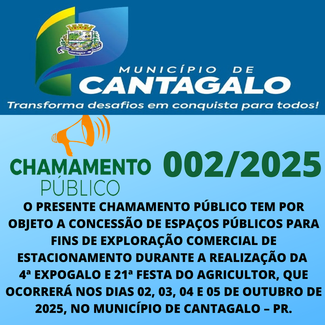 EDITAL DE CHAMAMENTO PÚBLICO MUNICÍPIO DE CANTAGALO – ESTADO DO PARANÁ