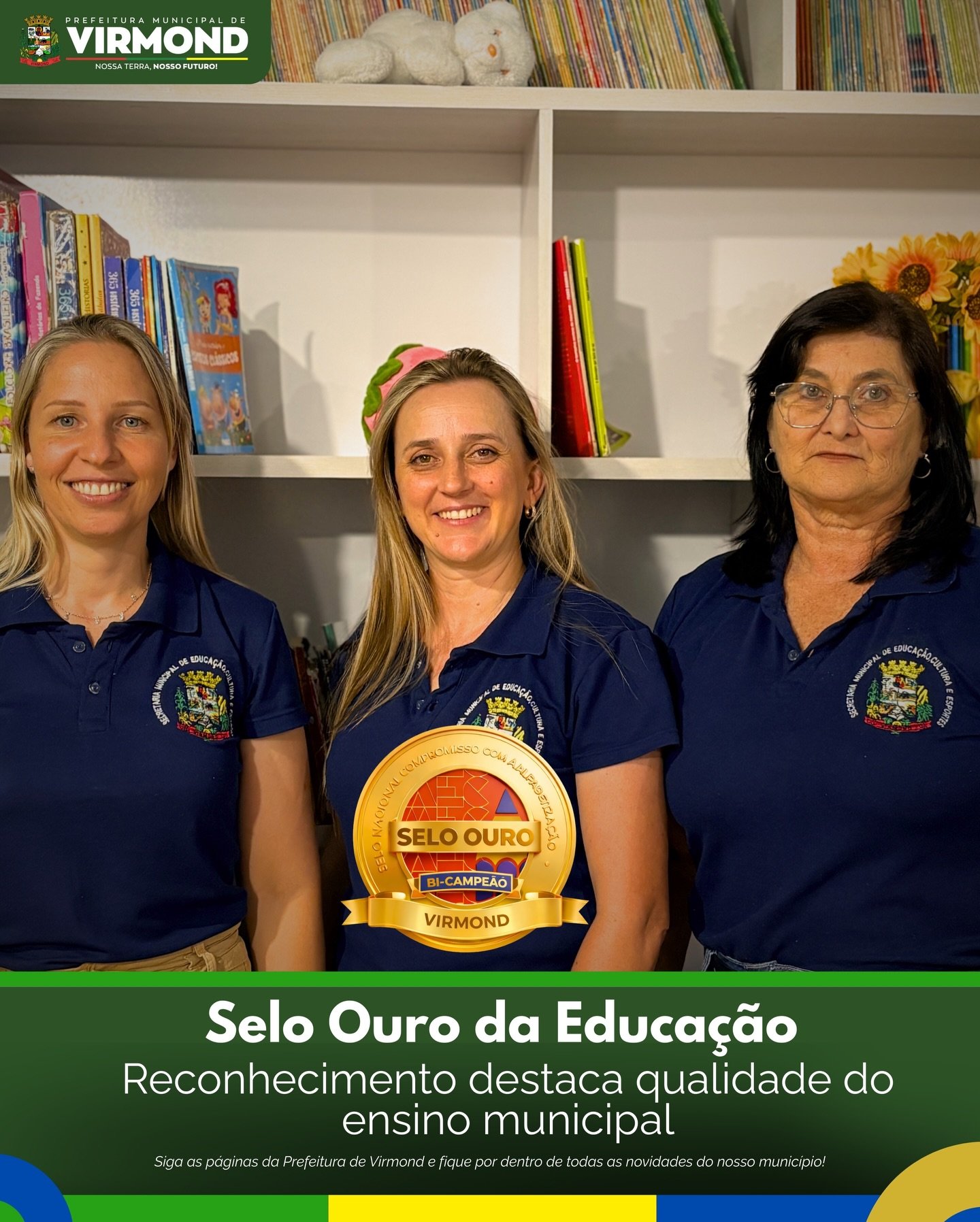 Virmond conquista Selo Ouro da Educação